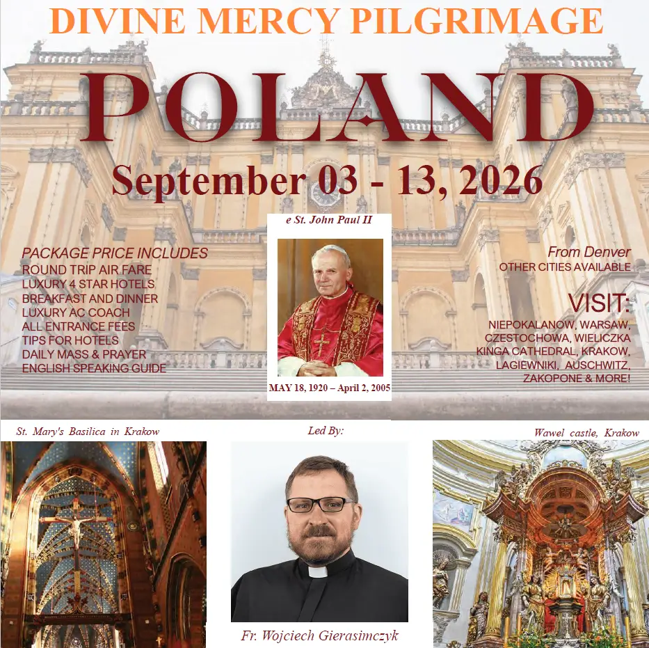 Divine Mercy Pilgrimage with Fr. Wojciech Gierasimczyk